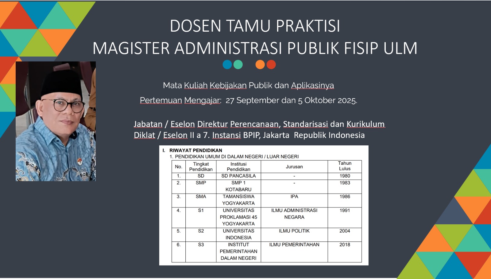 DOSEN TAMU PRAKTISI MAP FISIP ULM